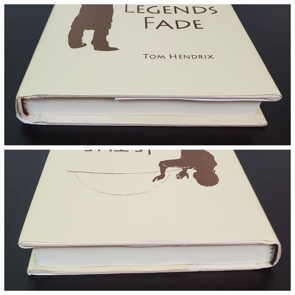 If the Legends Fade by Tom Hendrix 2016 Hardcover With Dust Jacket - Picture 5 of 13